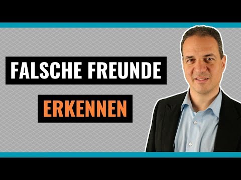 Falsche Freunde erkennen - Sind Sie umgeben von falschen Freundschaften?