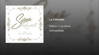 Selena - La Llamada