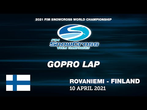 GoPro Lap - FIM Snowcross World Championship 2021 Rovaniemi