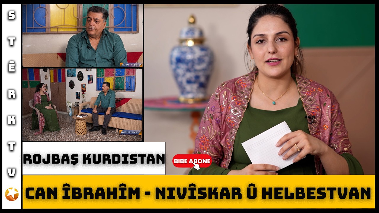 Rojbaş Kurdistan - Can Îbrahîm  / Nivîskar û Helbestvan