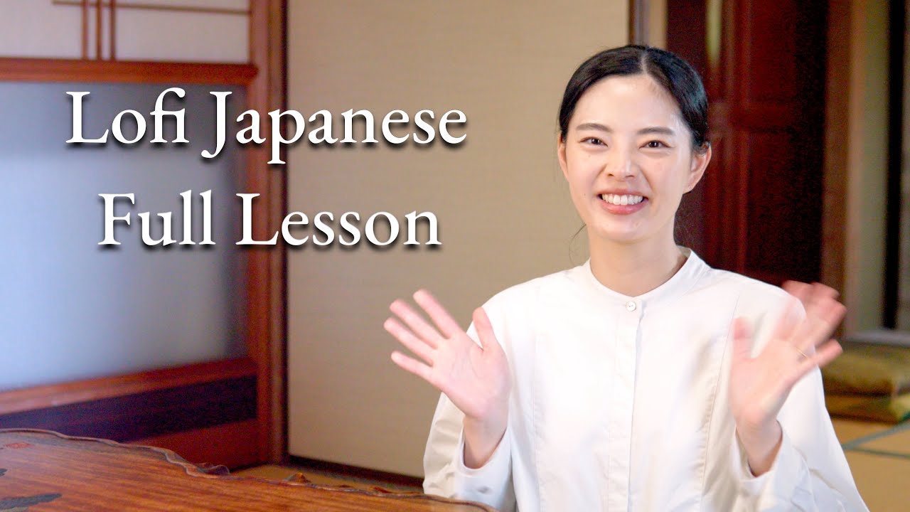 Lofi Japanese Sample Lesson