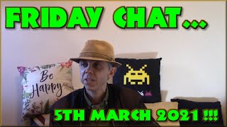 Friday Chat - Camouflage Underpants, Channel Summary, Mars and Stuff