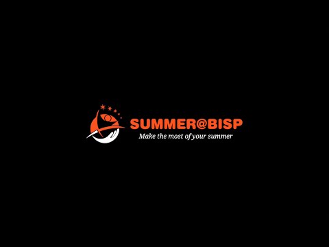 Summer@BISP