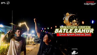 Download lagu EPS 10 || SAHUR HORREEQQ mp3