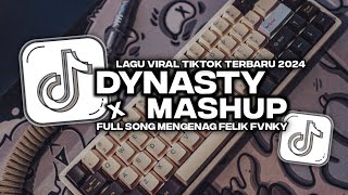 Download lagu DJ DYNASTY -  MENGENAG VIRAL TIK TOK TERBARU 2024 mp3
