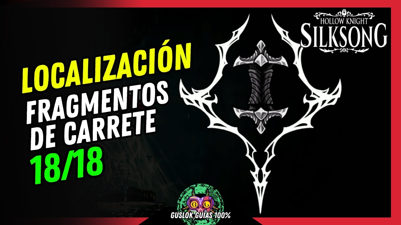 UBICACIÓN de TODOS los FRAGMENTOS DE CARRETE | GUÍA 100% | 💯Hollow Knight: Silksong🏆 UBICACIÓN de TODOS los FRAGMENTOS DE CARRETE | GUÍA 100% | 💯Hollow Knight: Silksong🏆