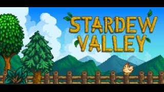 Stardew Valley -  Tutorial/Let