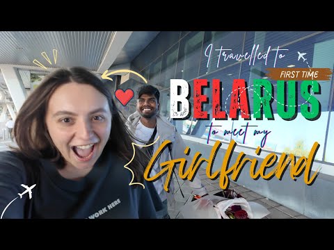 Meeting my girlfriend for the first time in Belarus! 😀