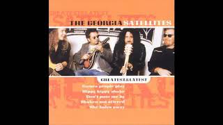 Georgia Satellites -  Deep  in the heart of Dixie