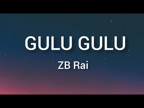 Gulu Gulu ( English Lyrics ) - ZB rai [ Meri Sona gaal pura gulu ]