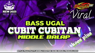 Download lagu DJ CUBIT CUBITAN TRAP PARTY MIDDLE NULUP TERBARU 2025 mp3