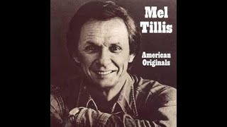 If I Lost Your Love by Mel Tillis
