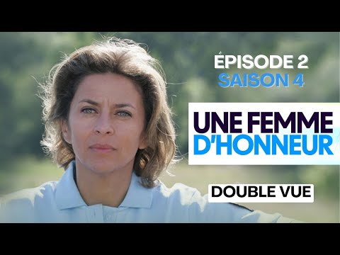 Une femme d'honneur - Double vue (Épisode 2, Saison 4)