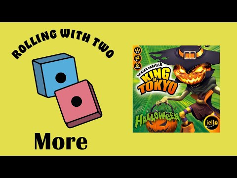 Rolling With More: King of Tokyo Halloween Expansion