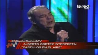 Alberto Cortez y los "Castillos en el aire" de la juventud