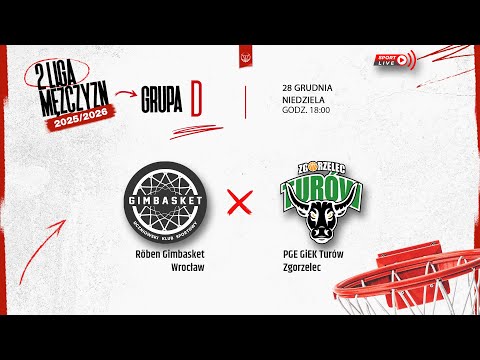 Röben Gimbasket Wrocław - PGE GiEK Turów Zgorzelec (2 LM)