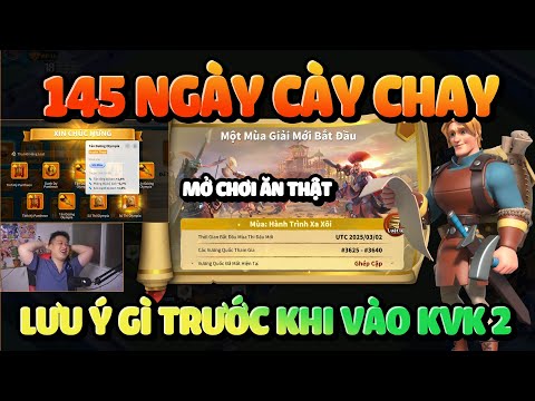 Hành Trình Newbie Tập 24: Cày Chay 145 Ngày - Mở Khóa Công Trình Mới Chính Vụ Viện Và Lưu Ý KvK 2