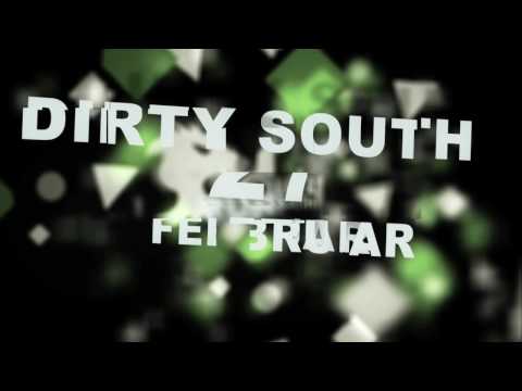 Dirty South - Teaser - Copenhagen. 27.02.2010