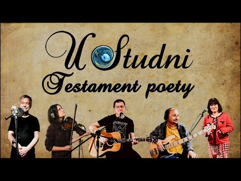 U Studni - Testament poety (w zaciszu domowym)