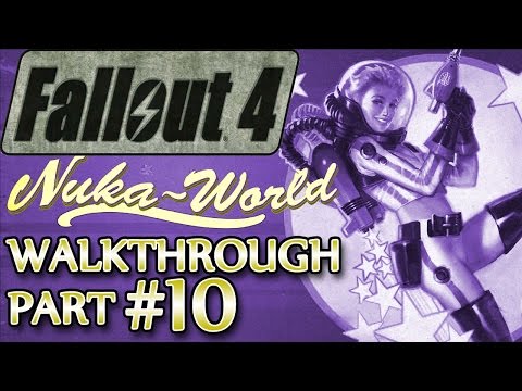 Ⓦ Fallout 4 Nuka-World DLC Walkthrough ▪ Part 10: Hidden Cappys [SURVIVAL]