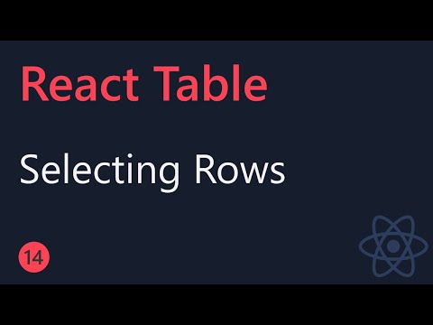 React Table Tutorial 14 Selecting Rows