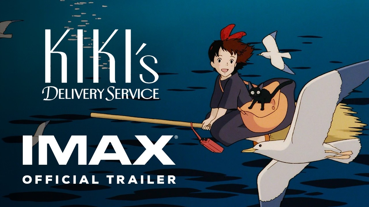 Kiki's Delivery Service | Official Trailer | Experience It In IMAX&reg; - YouTube