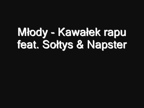 Młody - Kawałek rapu feat. Sołtys & Napster