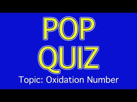 Oxidation Number Pop Quiz