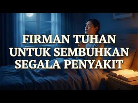 FIRMAN TUHAN Untuk Menyembuhkan Segala Penyakit