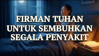 Download lagu FIRMAN TUHAN Untuk Menyembuhkan Segala Penyakit mp3