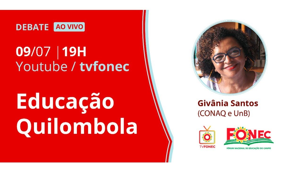 AO VIVO 12: EDUCAÇÃO QUILOMBOLA