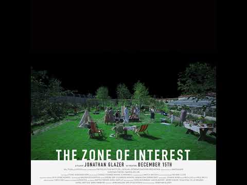 The Zone of Interest - Closing Credits (Sountrack)