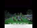 The Zone Of Interest The Zone Of Interest Sountrack