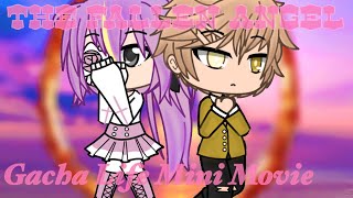 “The Fallen Angel” | GLMM | Part. 1