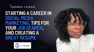 7. Andrea Logan: How to start a career in social media marketing