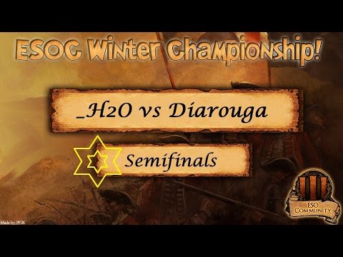 ESOC Winter Tourney - Semifinals: _H2O vs Diarouga