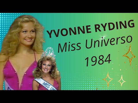 🩵👑Yvonne Ryding Miss Universe 1984 | Her story