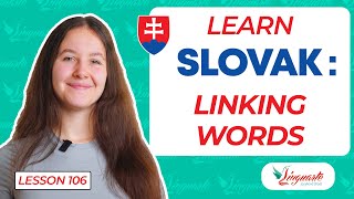 How To Connect Ideas in SLOVAK (with linking words)