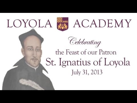 The Feast of St. Ignatius of Loyola
