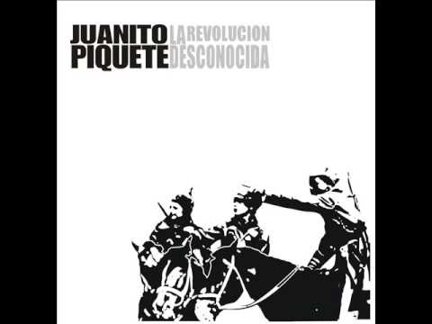 Juanito Piquete - La revolución desconocida (Full album)