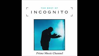INCOGNITO ~ Don&#39;t You Worry &#39;bout A Thing - 1992