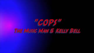 TV Themes :: COPS :: (The Music Man & Mr. Kelly Bell)