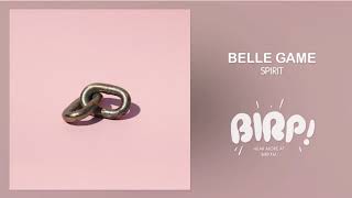 Belle Game - Spirit