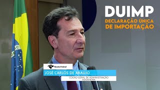 Declaração Única de Importação - Duimp