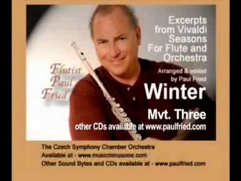 Vivaldi Seasons Mvt. 3 Winter Paul Fried on Flute