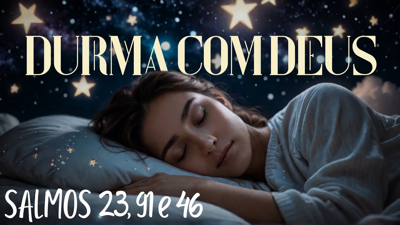 Orações Poderosas para Dormir Com a Proteção de Deus
