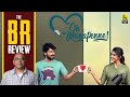 Oh Manapenne! Tamil Movie Review By Baradwaj Rangan | Kaarthikk Sundar | Harish Kalyan