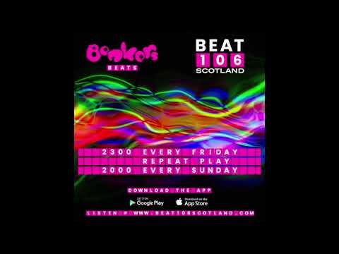 Bonkers Beats #17 on Beat 106 Scotland 300721 with Sharkey, Teddy from Taiwan & Doughboy Hour 1