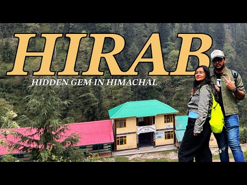 Hirab - Jibhi's Hidden Gem | Tirthan Valley |Himachal Pradesh | Offbeat destination
