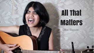 All That Matters - Colton Dixon (Live Unplugged Cover) | MMs
